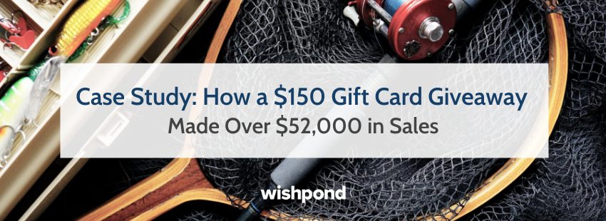Case Study: How a $150 Gift Card Giveaway Made Over $52,000 in Sales