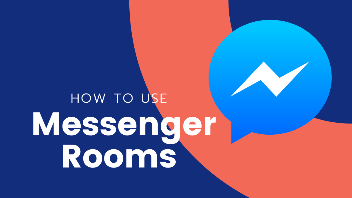 Cómo usar Messenger Rooms: ¡una guía para principiantes!