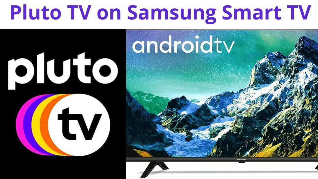 Cómo usar Pluto TV en Samsung Smart TV: pasos simples