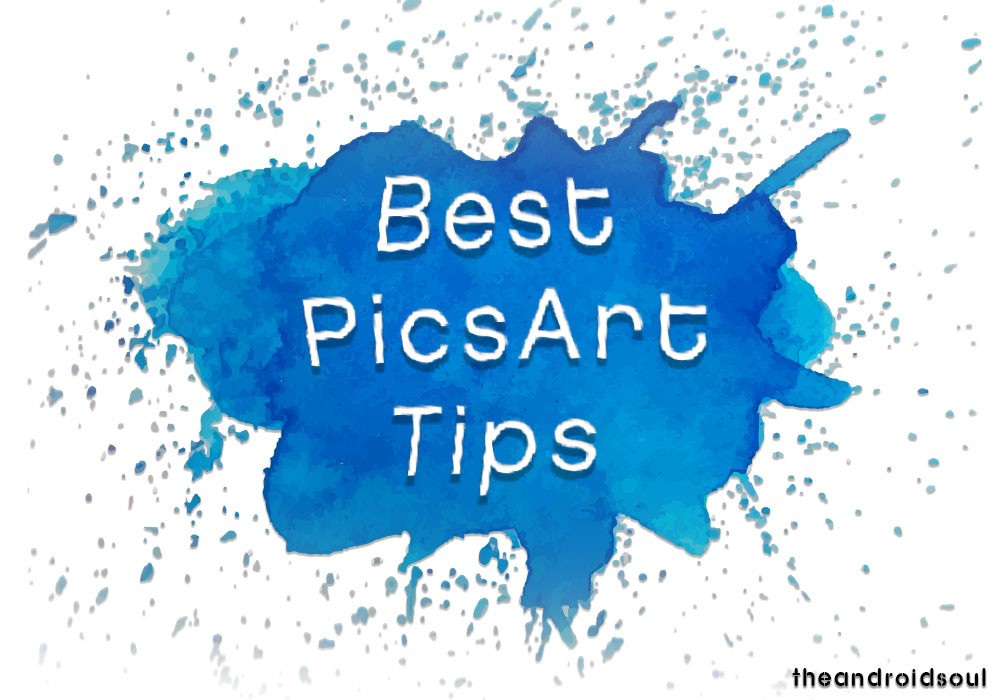 Cómo usar la aplicación de edición de fotos PicsArt como un profesional