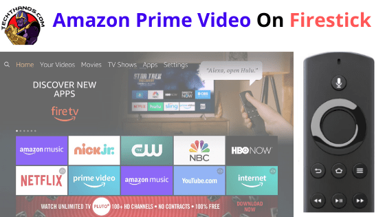 Cómo ver Amazon Prime Video en Firestick en 2020