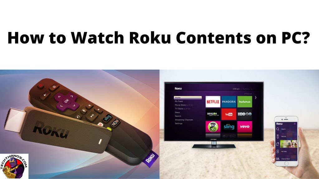 Cómo ver contenido de Roku en PC: Guía fácil