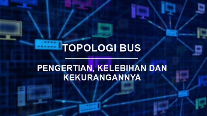 Comprensión de la topología de bus y sus ventajas y desventajas
