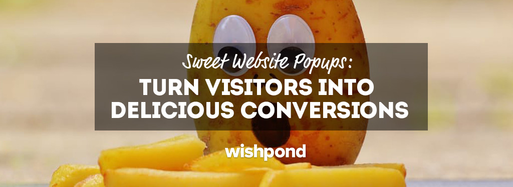 Sweet Website Popups: Turn Visitors Into Delicious Conversions