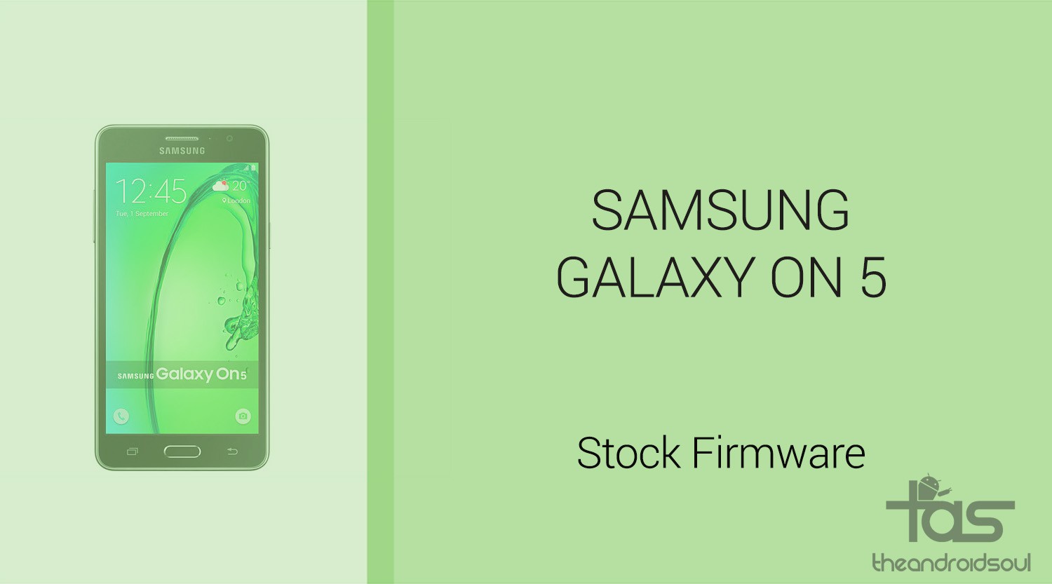 Descarga del firmware del Galaxy On5 [stock ROM, all variants]