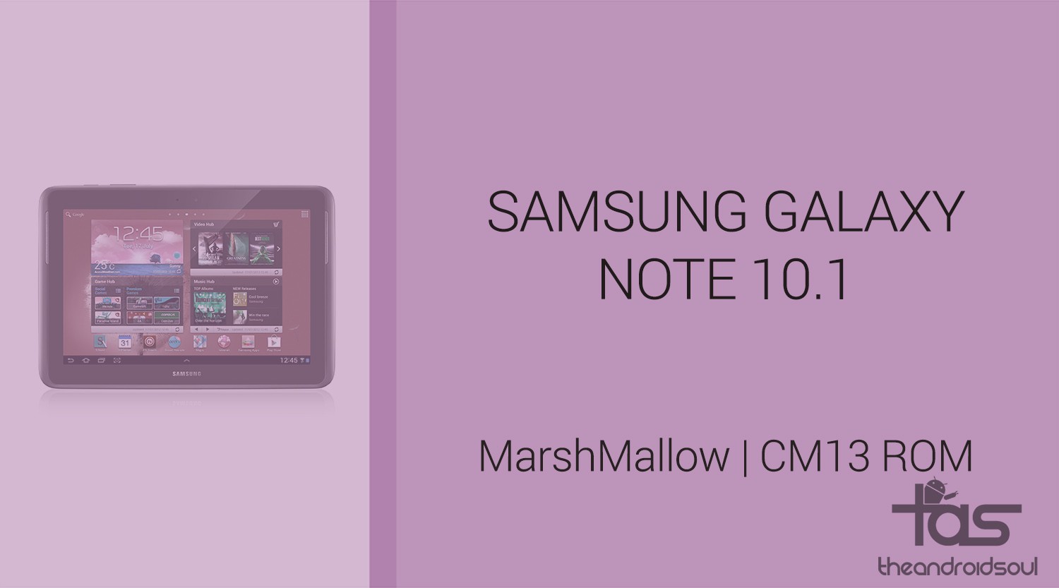 Descargar Galaxy Note 10.1 Marshmallow Update: CM13 y otras ROM