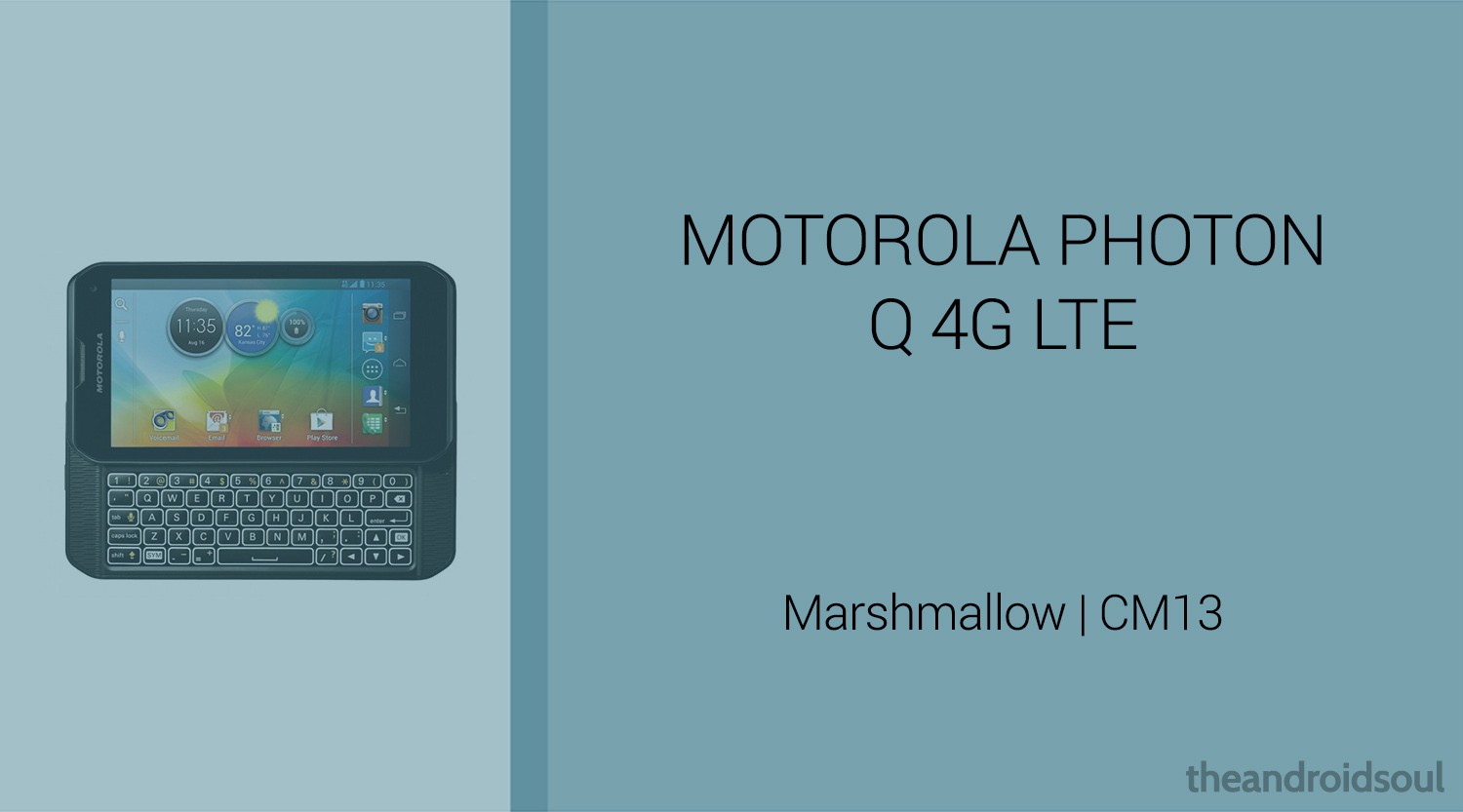 Descargar Motorola Photon Q 4G LTE Marshmallow Update: CM13 y otras ROMs