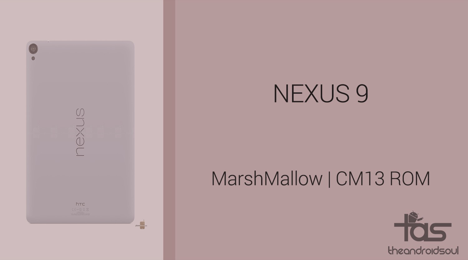Descargar Nexus 9 Marshmallow Update: CM13 y otras ROM