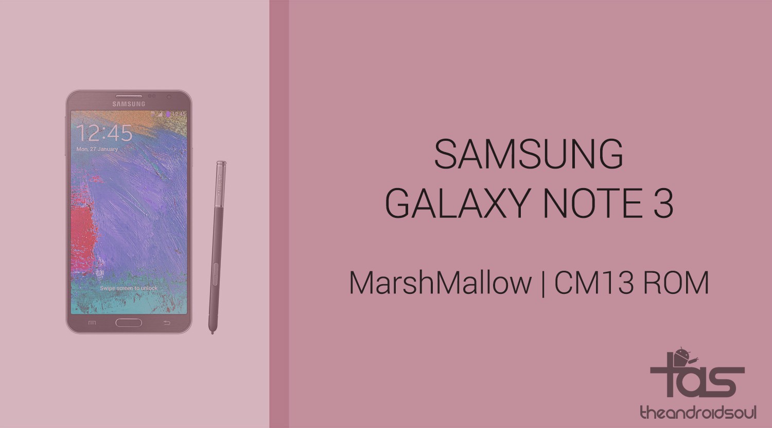 Descargar Samsung Galaxy Note 3 Marshmallow Update: CM13 y otras ROMs