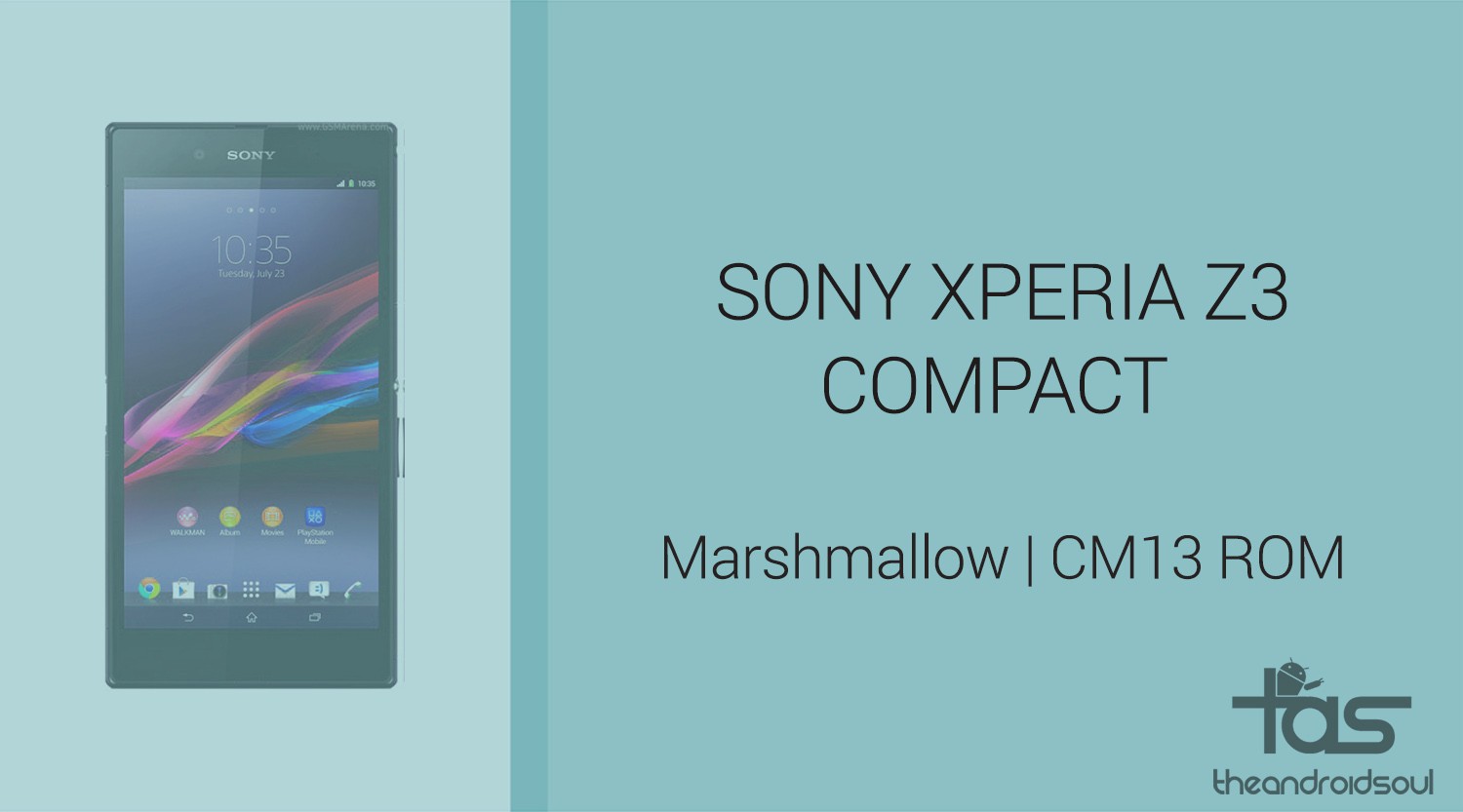 Descargar Sony Xperia Z3 Compact Marshmallow Update: CM13 y otras ROM