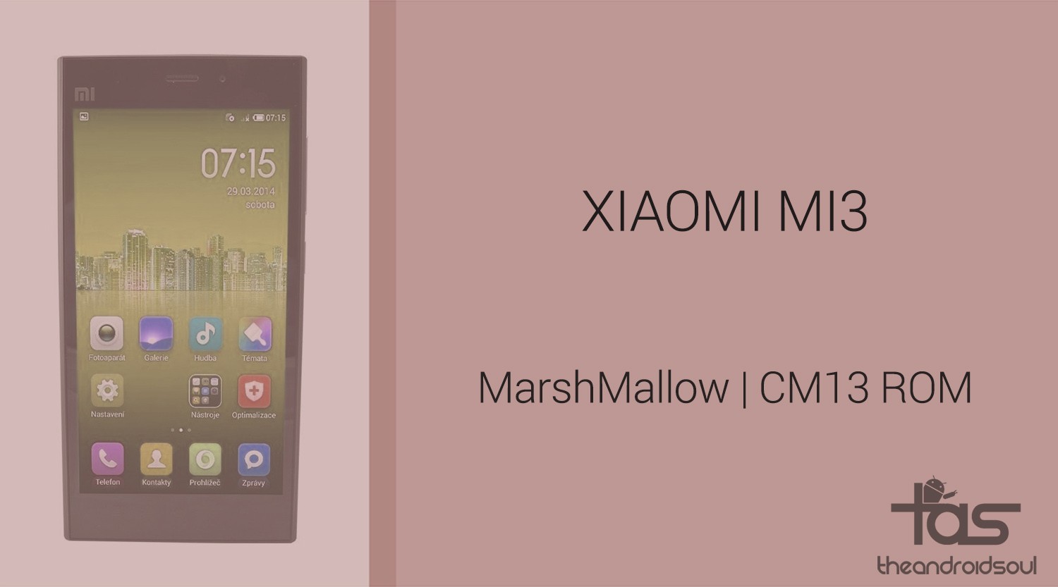 Descargar Xiaomi Mi3 Marshmallow Update: CM13 y otras ROMs