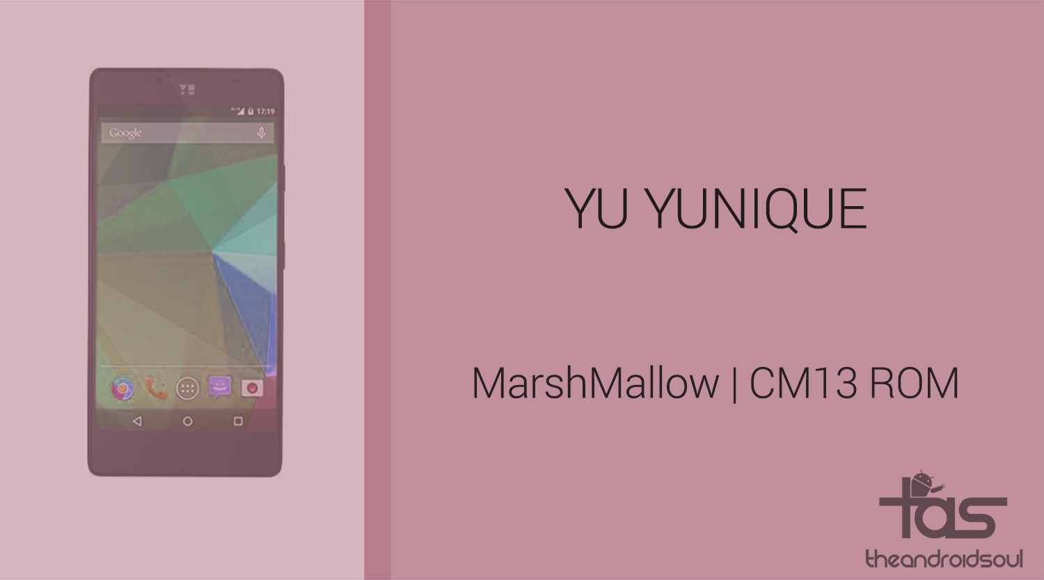 Descargar YU Yunique CM13 para Marshmallow Update: CM13 y otras ROM