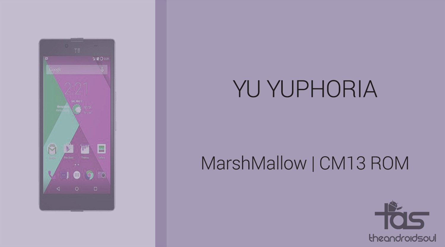 Descargar YU Yuphoria Marshmallow Update: CM13 y otras ROM