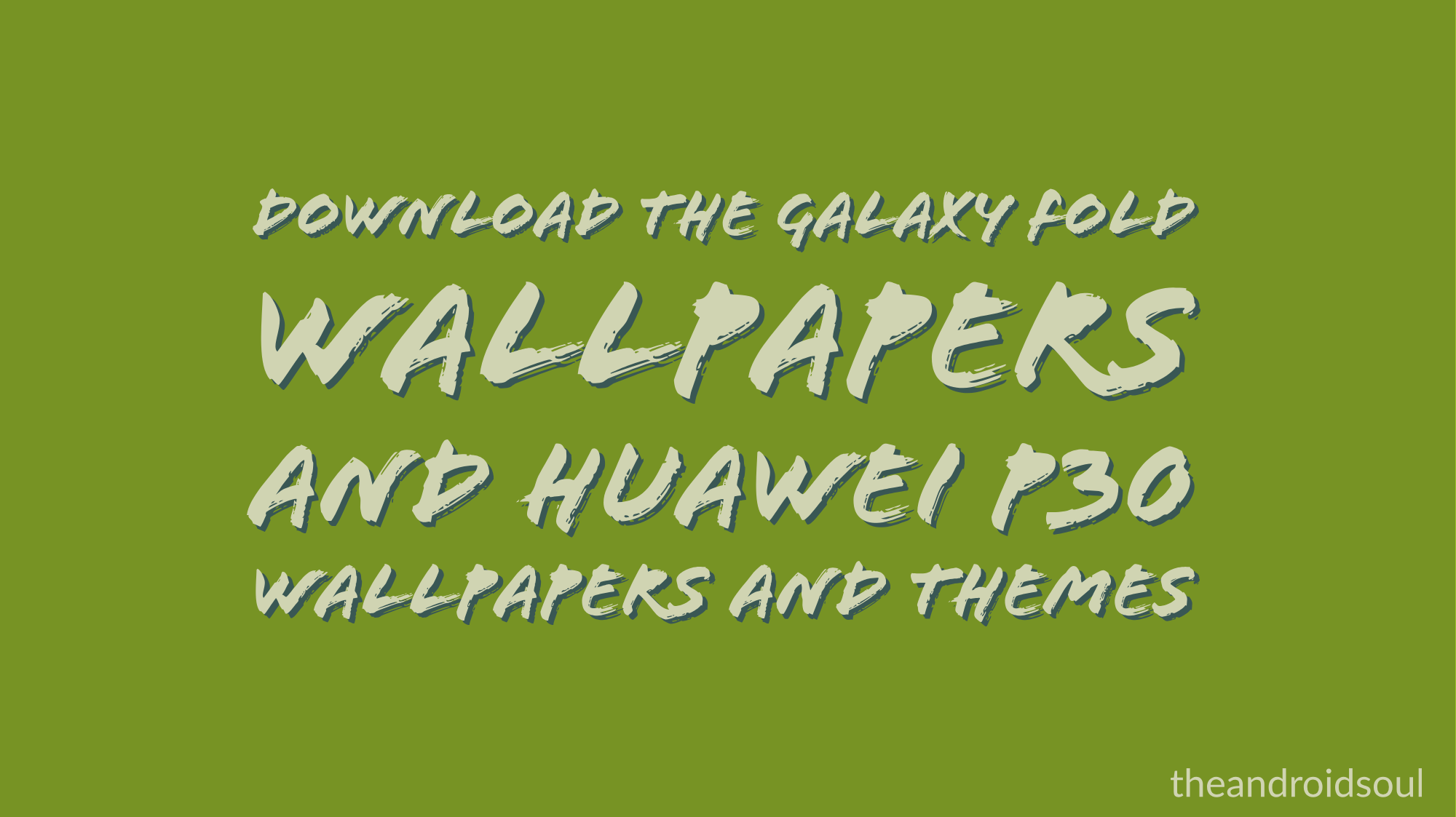 Descargar fondos de pantalla Galaxy Fold y fondos de pantalla y temas de Huawei P30