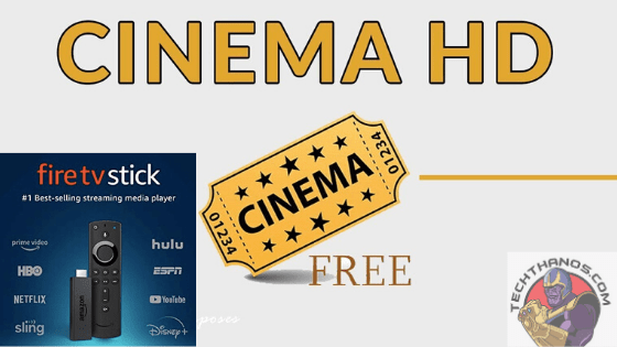 Descargue e instale Cinema HD Apk en Firestick 2020