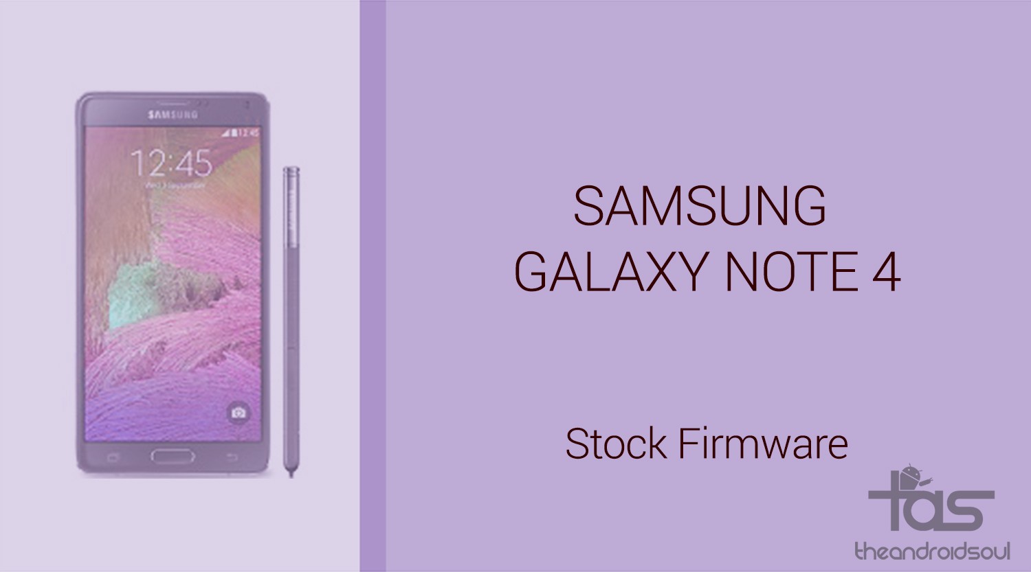 Descargue el firmware estándar de Galaxy Note 4;  Se agregaron N910PVPS4DPJ1, N910TUVU2EPJ2 y N910T3UVU3EPJ2