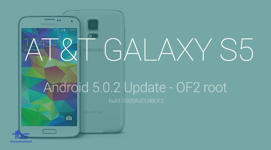 Descargue la actualización Rooted G900AUCU4BOF2 para AT&T Galaxy S5