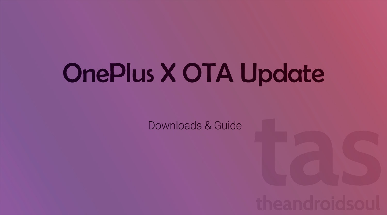 Descargue la versión de actualización OTA de OnePlus X Oxygen OS 2.1.2