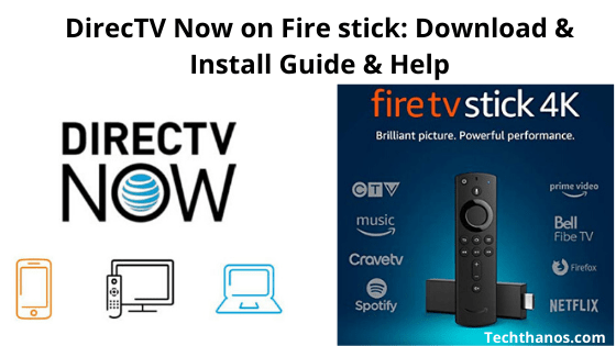DirecTV Now en Fire Stick: cómo descargar e instalar