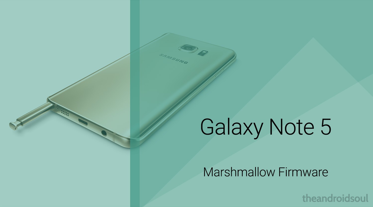 El firmware Galaxy Note 5 Marshmallow (TAR) ya está disponible con la compilación de Android 6.0.1
