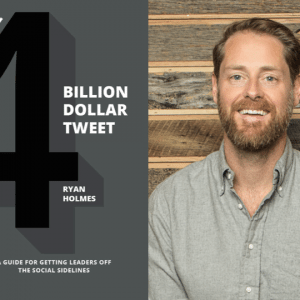 "El tuit de los 4 mil millones de dólares" de Ryan Holmes