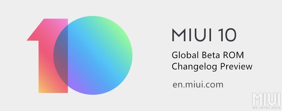 Enlaces de descarga disponibles]Xiaomi comienza a implementar MIUI 10 Global Beta ROM 8.7.26 actualización