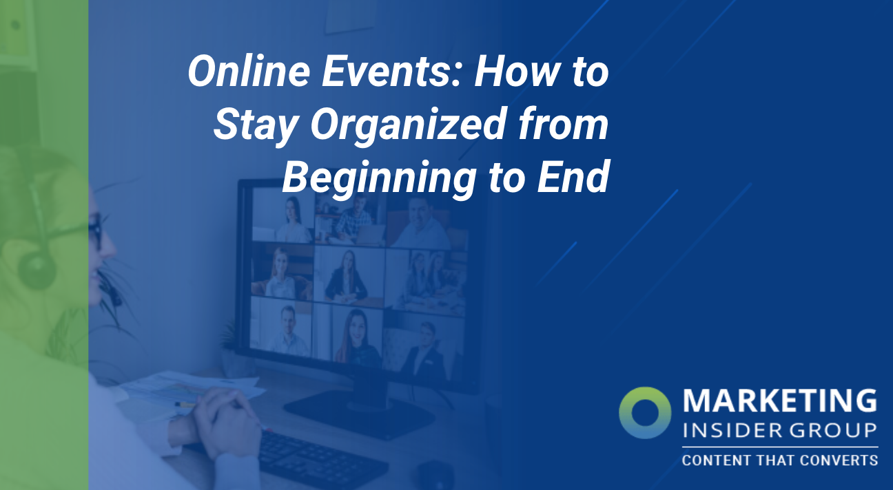 Eventos en línea: cómo mantenerse organizado de principio a fin