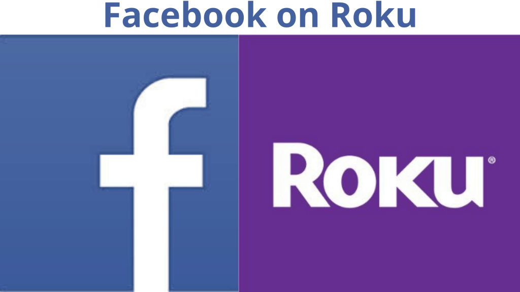 Facebook en Roku: cómo usarlo en Roku en detalle