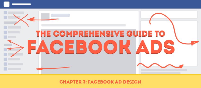 Chapter 3: Facebook Ad Design