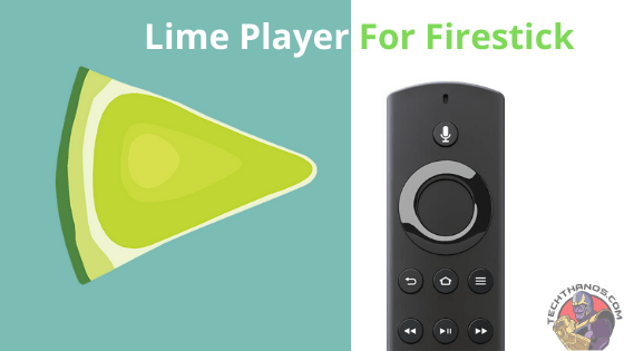 Guía de instalación paso a paso de Lime Player para Firestick
