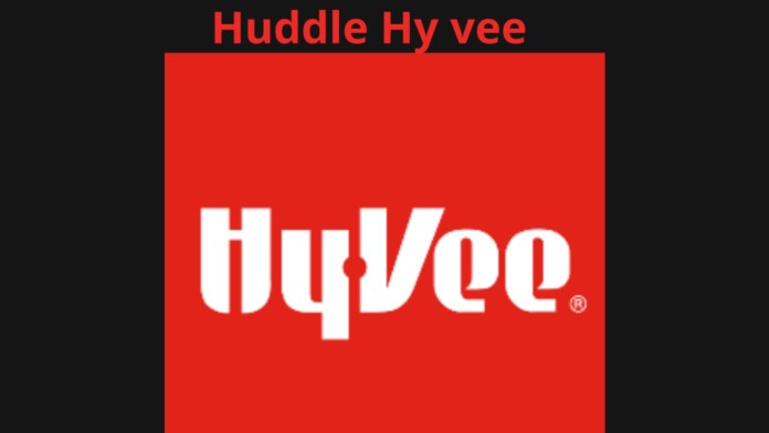 Huddle Hy vee: Información detallada al respecto 2021
