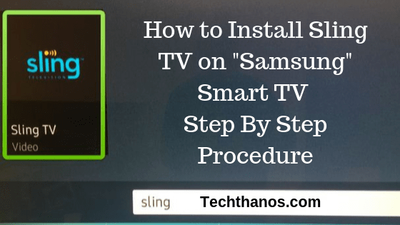 Instalar Sling TV en Samsung Smart TV: procedimiento paso a paso