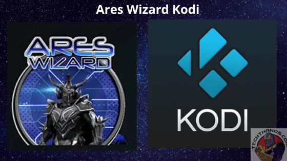 Instale Ares Wizard Kodi 18.3/18.4/ 19 -2020 (Actualizado)
