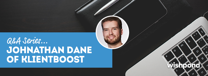 Q&A Series: Johnathan Dane of Klient Boost