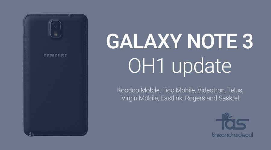 La actualización OH1 para Galaxy Note 3 en Canadá está activa para Rogers, Telus, Virgin Mobile, Sasktel, Videotron, etc.