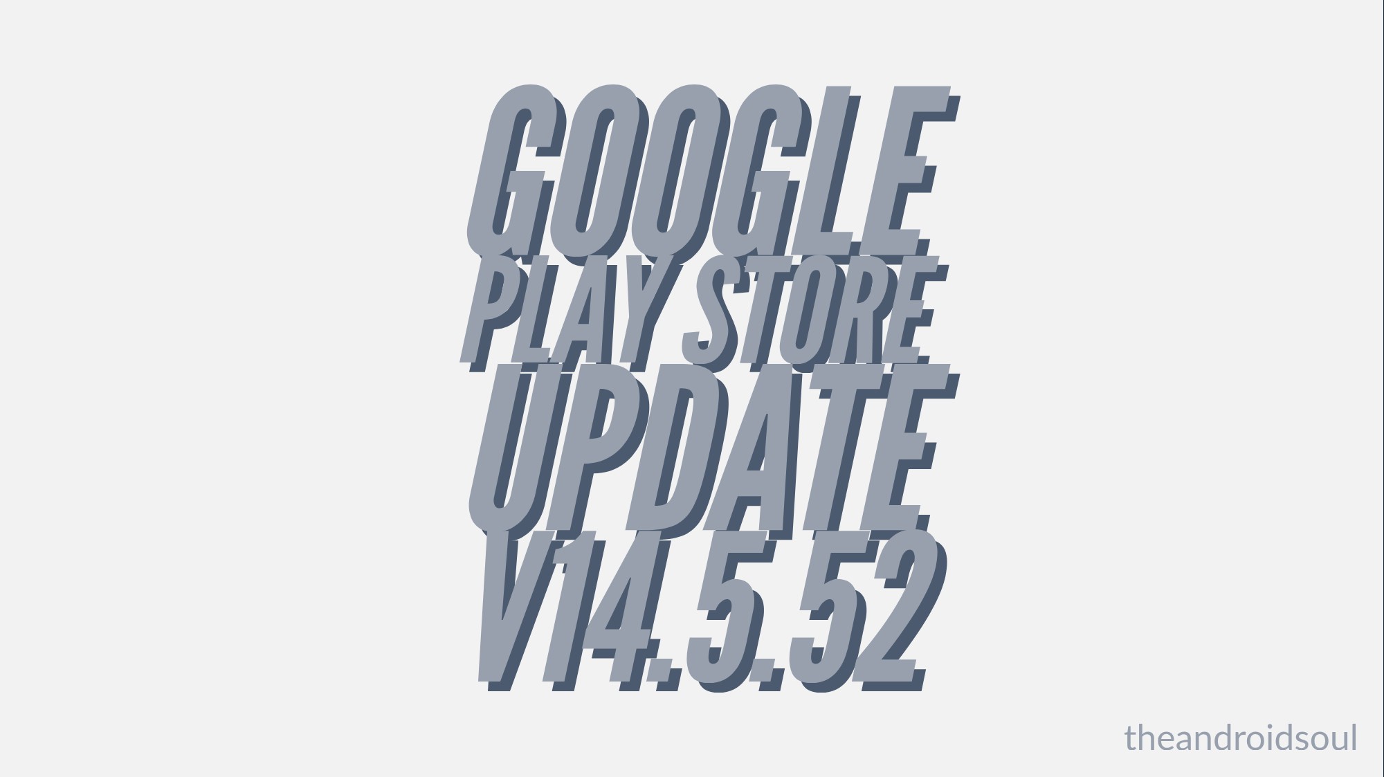 La actualización de Google Play Store v14.5.52 trae el rediseño de Material Theme y soporte para paquetes APEX también