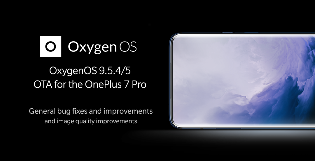OnePlus 7 Pro OxygenOS 9.5.4 - 9.5.5
