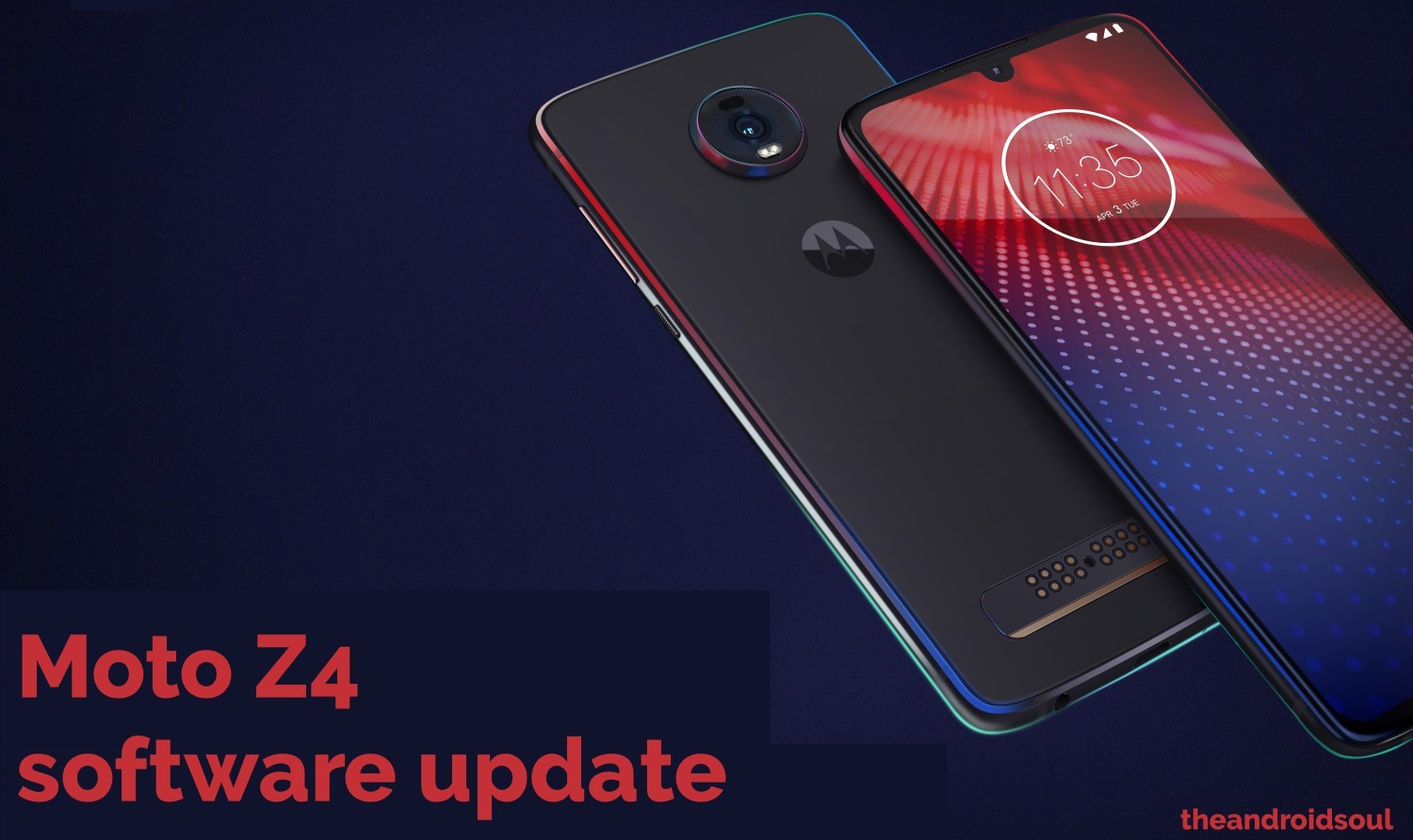 Motorola Moto Z4 software update
