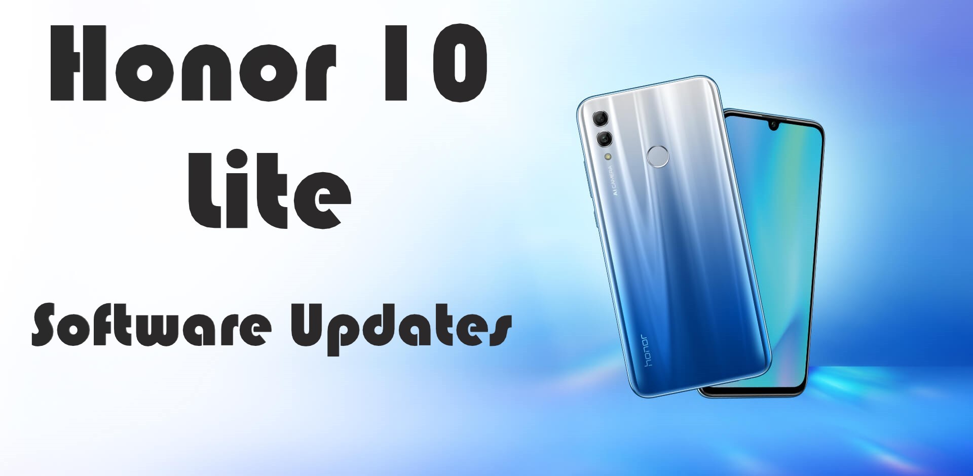 Honor 10 Lite software update