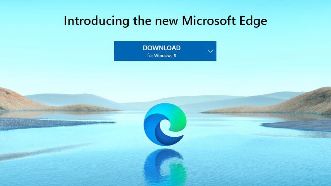 Lanzamiento Del Nuevo Navegador Edge Chromium De Microsoft Para Windows Y MacOS