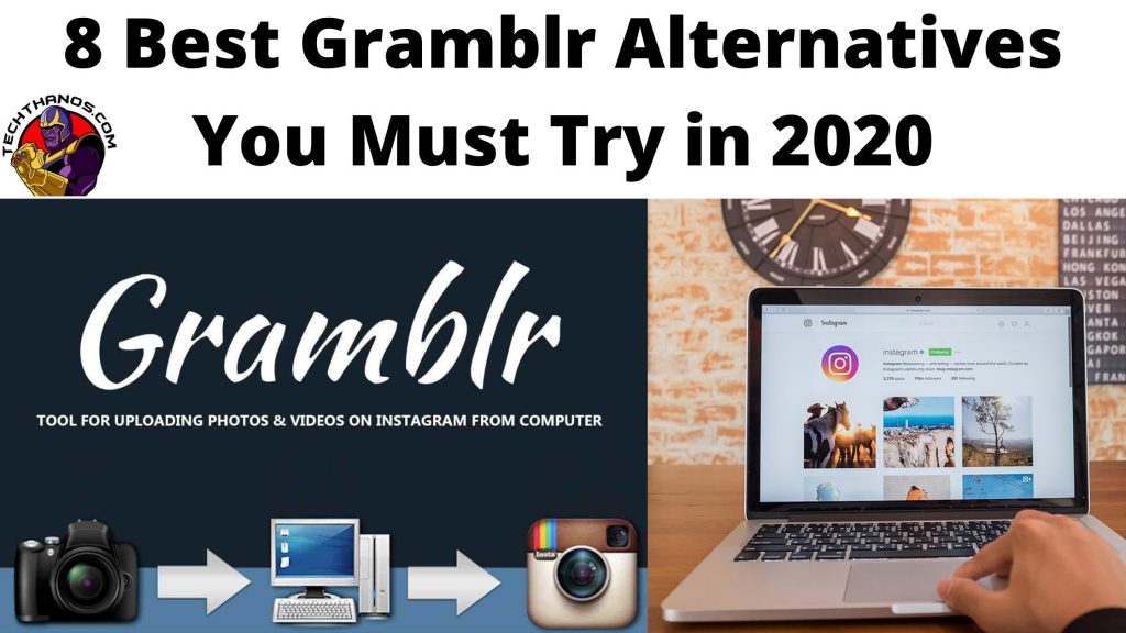 Las 8 mejores alternativas de Gramblr que debes probar en 2020