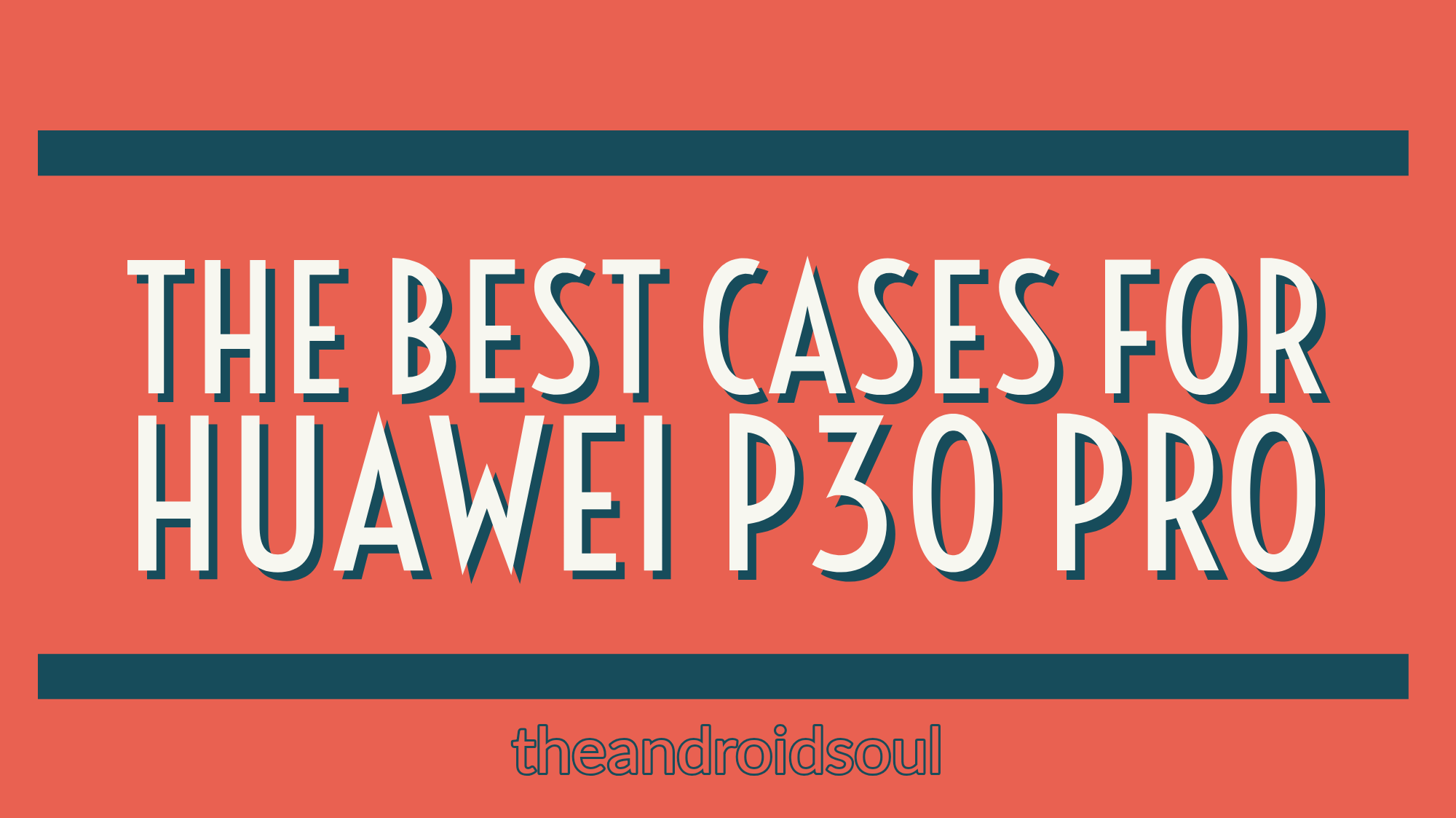 Las mejores fundas y fundas para el Huawei P30 Pro