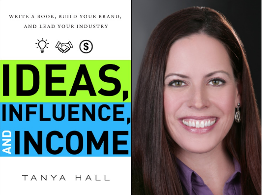 Lectura de fin de semana: "Ideas, influencia e ingresos" por Tanya Hall