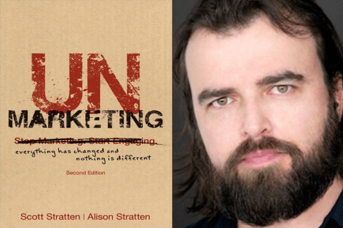 Lectura de fin de semana: "UnMarketing" (2ª edición) de Scott Stratten