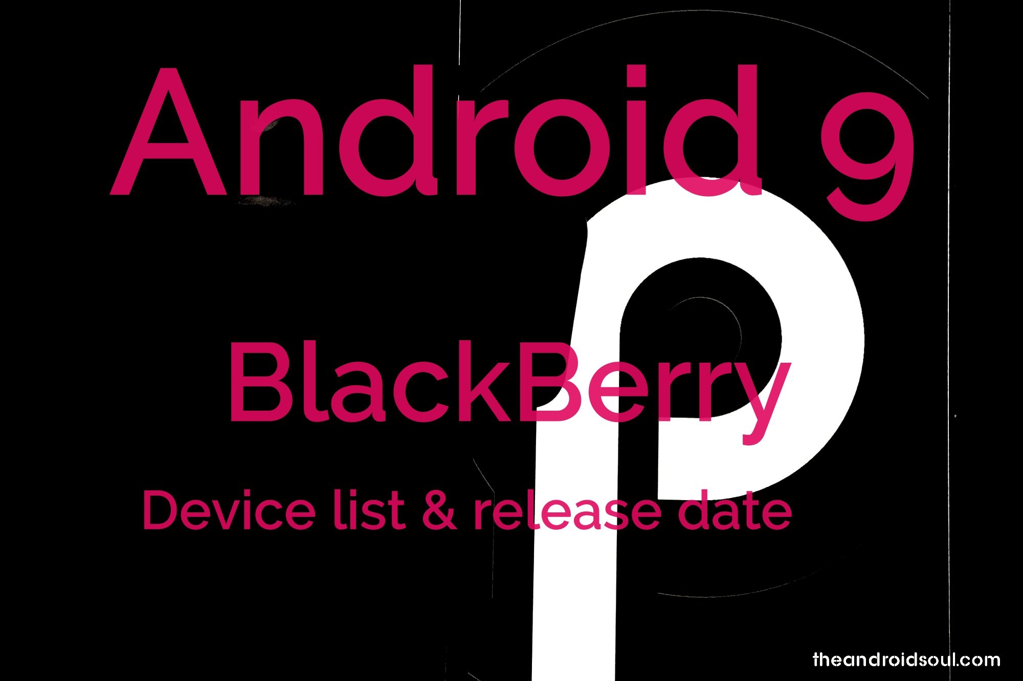 BlackBerry Android 9 Pie