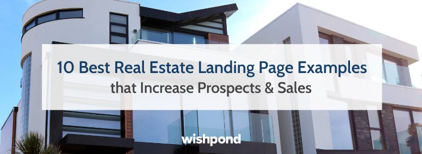 10 Best Real Estate Landing Page Examples that Increase Sales