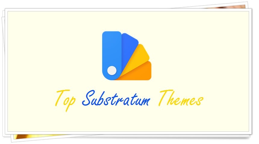 Los 20 mejores temas de Substratum que puedes usar