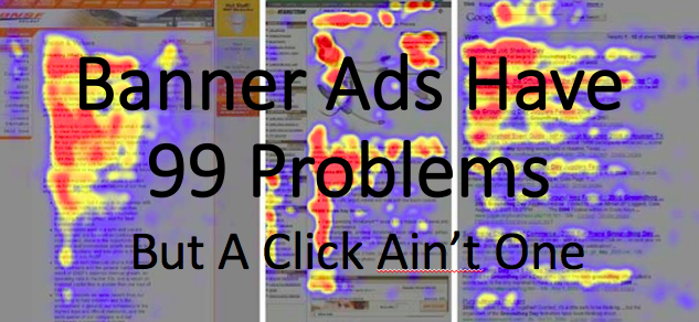 Los anuncios publicitarios tienen 99 problemas y un clic no es uno