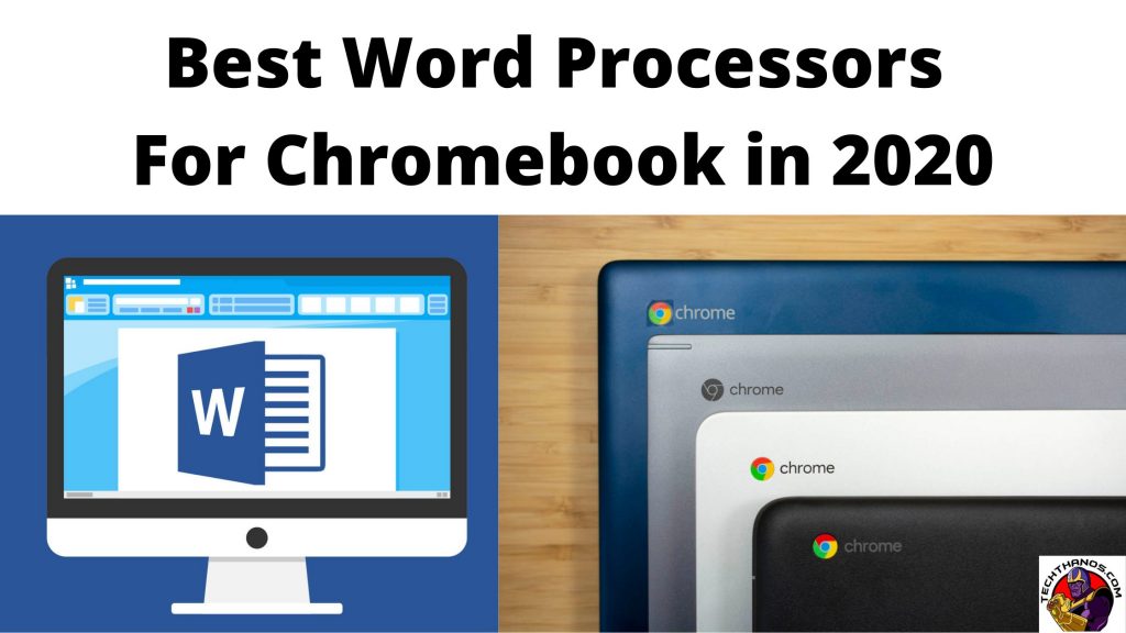 Los mejores procesadores de texto para Chromebook en 2020