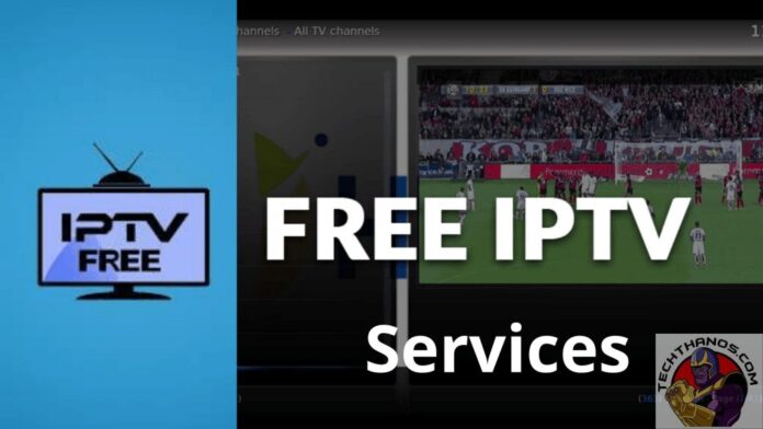 Los mejores servicios gratuitos de Iptv que debe probar en 2020
